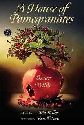 Dom granátových jabĺk - A House of Pomegranates