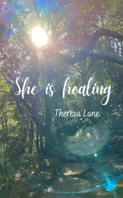 Ona lieči - She is healing