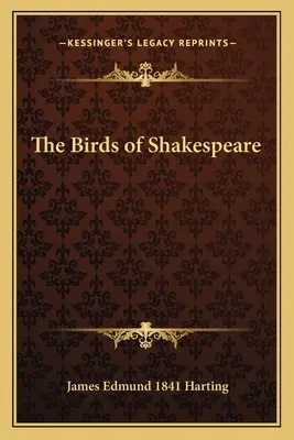 Shakespearove vtáky - The Birds of Shakespeare