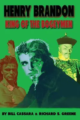 Henry Brandon: Kráľ strašidiel - Henry Brandon: King of the Bogeymen