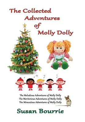 Zozbierané dobrodružstvá Molly Dolly - The Collected Adventures of Molly Dolly