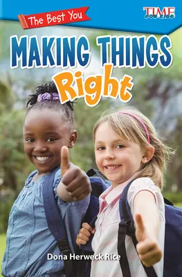Najlepšie ty: Urobiť veci správne - The Best You: Making Things Right