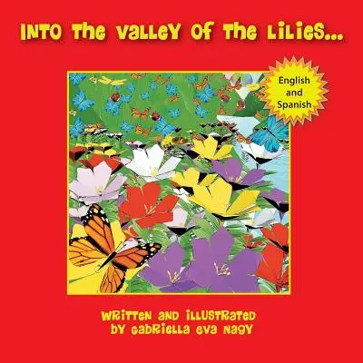 Do údolia ľalií - Into the Valley of Lilies