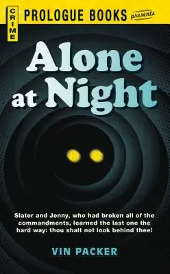 Sám v noci - Alone at Night