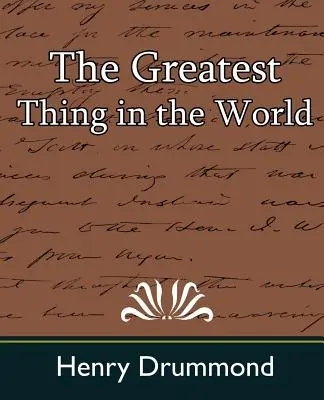 Najväčšia vec na svete - The Greatest Thing in the World