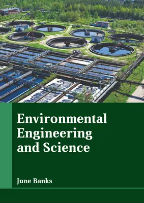 Environmentálne inžinierstvo a veda - Environmental Engineering and Science