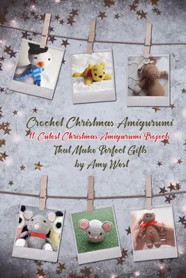 Háčkované vianočné amigurumi: 11 najroztomilejších vianočných projektov amigurumi, ktoré sú perfektnými darčekmi - Crochet Christmas Amigurumi: 11 Cutest Christmas Amigurumi Projects That Make Perfect Gifts
