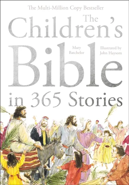 Biblia pre deti v 365 príbehoch - Príbeh na každý deň v roku - Children's Bible in 365 Stories - A story for every day of the year