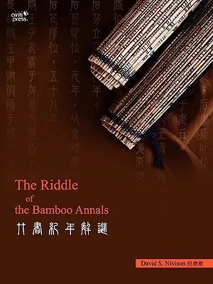 Hádanka bambusových análov - The Riddle of the Bamboo Annals
