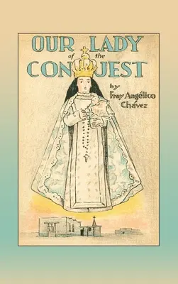 Naša pani dobyvateľka - Our Lady of the Conquest