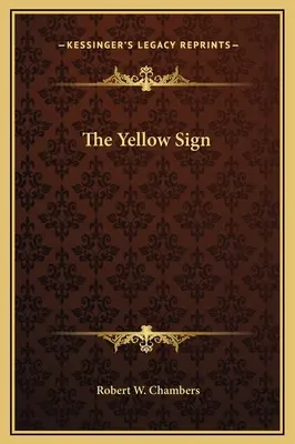 Žlté znamenie - The Yellow Sign