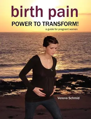 Bolesti pri pôrode: Sila na transformáciu! - Birth Pain: Power to Transform!
