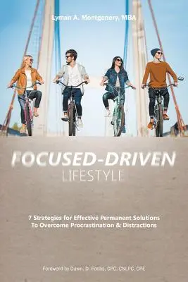 Životný štýl zameraný na cieľ - Focused-Driven Lifestyle