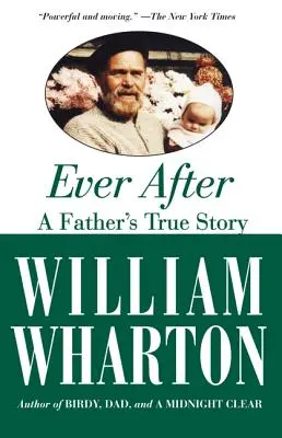 Ever After: Pravdivý príbeh otca - Ever After: A Father's True Story