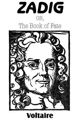 Zadig; alebo Kniha osudu - Zadig; or, The Book of Fate