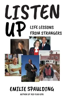 Počúvajte: Životné lekcie od neznámych ľudí - Listen Up: Life Lessons from Strangers