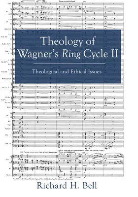 Teológia Wagnerovho prsteňového cyklu II - Theology of Wagner's Ring Cycle II