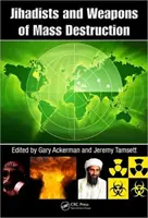 Džihádisti a zbrane hromadného ničenia - Jihadists and Weapons of Mass Destruction