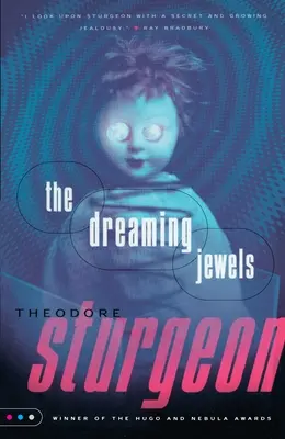 Snívajúce klenoty - The Dreaming Jewels