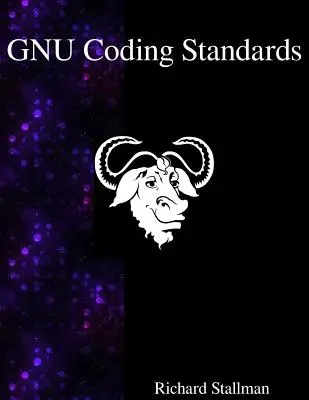 Štandardy kódovania GNU - GNU Coding Standards