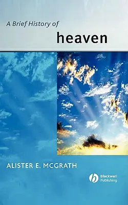 Stručná história neba - A Brief History of Heaven