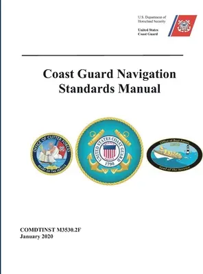 Navigačné normy pobrežnej stráže - Coast Guard Navigation Standards