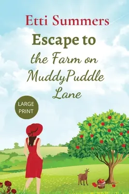 Útek na farmu na Muddypuddle Lane - Escape to the Farm on Muddypuddle Lane