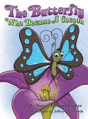 Motýľ, ktorý sa stal kuklou - The Butterfly Who Became a Cocoon