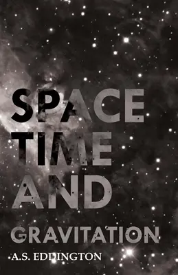 Priestor, čas a gravitácia - Space Time and Gravitation