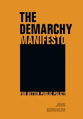 Manifest demarchie - The Demarchy Manifesto