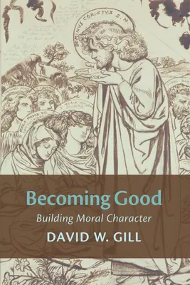 Stať sa dobrým - Becoming Good