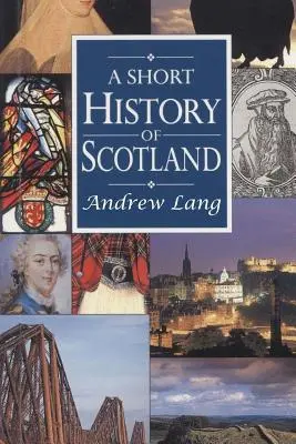 Krátke dejiny Škótska - A Short History of Scotland