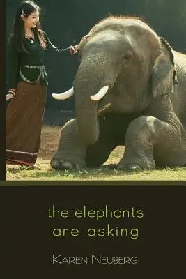 Slony sa pýtajú - The Elephants Are Asking