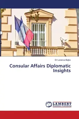 Konzulárne záležitosti Diplomatické postrehy - Consular Affairs Diplomatic Insights