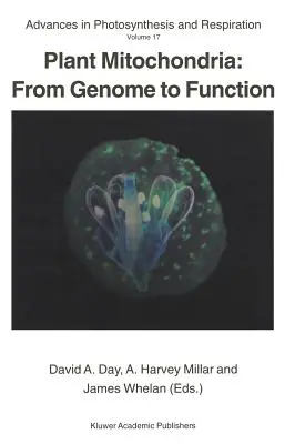 Plant Mitochondria: Od genómu k funkcii - Plant Mitochondria: From Genome to Function