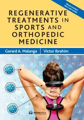 Regeneračná liečba v športovej a ortopedickej medicíne - Regenerative Treatments in Sports and Orthopedic Medicine