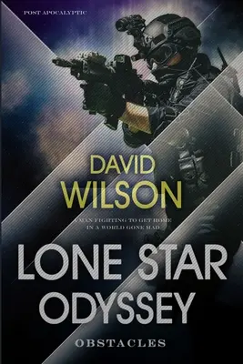 Odysea osamelých hviezd: Prekážky - Lone Star Odyssey: Obstacles