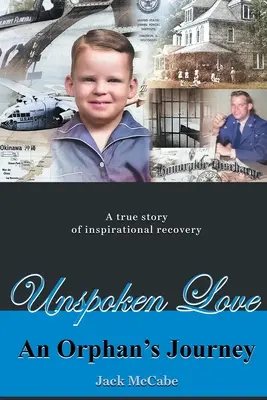Nevyslovená láska: An Orphan's Journey (Cesta siroty) - Unspoken Love: An Orphan's Journey