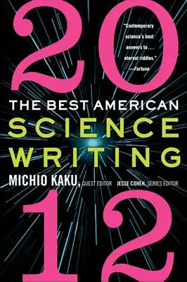 Najlepšia americká vedecká literatúra 2012 - The Best American Science Writing 2012