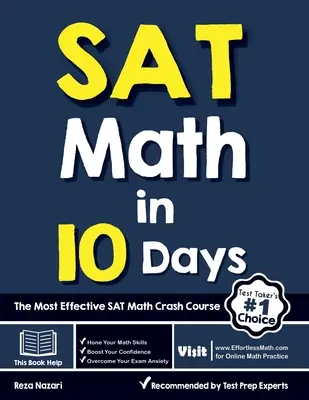 SAT Math in 10 Days: Najefektívnejší rýchlokurz matematiky pre maturantov - SAT Math in 10 Days: The Most Effective SAT Math Crash Course