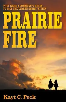 Prérijný oheň - Prairie Fire