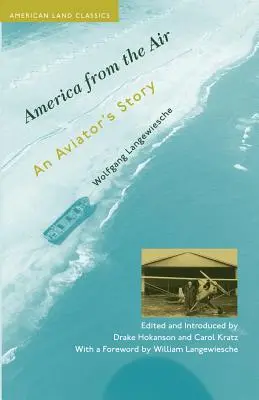 Amerika zo vzduchu: Príbeh letca - America from the Air: An Aviator's Story
