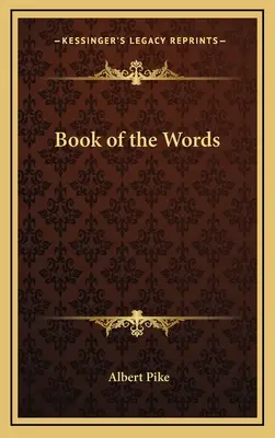 Kniha slov - Book of the Words