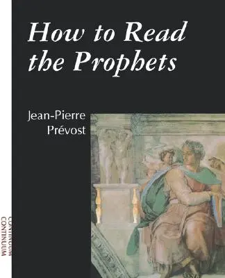 Ako čítať prorokov - How to Read the Prophets