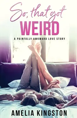 Tak, to bolo divné - So, That Got Weird