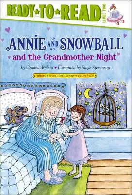 Annie a Snehulienka a babičkin večer: 12. zväzok: Ready-To-Read Level 2 - Annie and Snowball and the Grandmother Night: Ready-To-Read Level 2volume 12