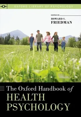 Oxfordská príručka psychológie zdravia - Oxford Handbook of Health Psychology