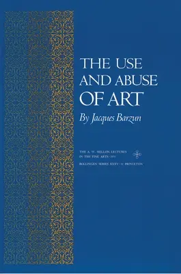 Využitie a zneužitie umenia - The Use and Abuse of Art