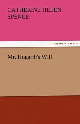 Závet pána Hogartha - Mr. Hogarth's Will