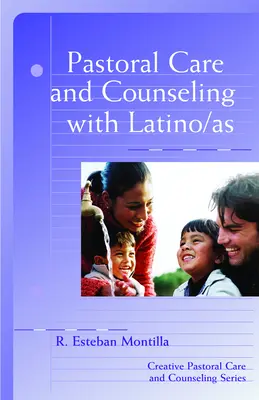 Pastoračná starostlivosť a poradenstvo s Latinoameričanmi/As - Pastoral Care and Counseling with Latino/As